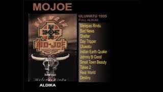 MOJOE  -  ULUWATU 1995 FULL ALBUM