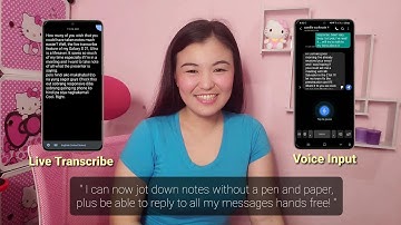 My Samsung Story [Live Transcribe and Voice Input]