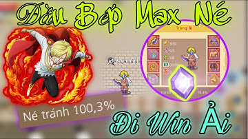 HTTH - Lần Đầu Cầm acc Đầu Bếp Max Né Đi ải Và Cái Kết!