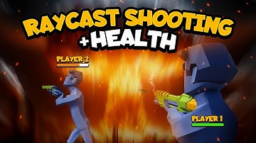 Multiplayer PVP Shooter Tutorial #3: Shooting & Synced Health System