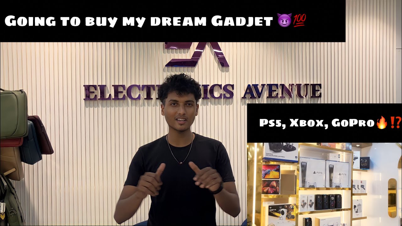 Going to buy my dream gadget in Electronics avenue 💯😈| Finally வாங்கியாச்சு ❤️| Ps5, Xbox, Gopro🫣
