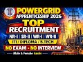 POWERGRID PGCIL Apprentice 2026 ITI Diploma B.Tech Pass | Male Female Apply 🔥 Salary 13500/-17500/
