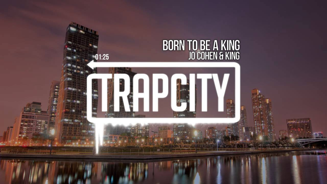 Jo Cohen  King   Born To Be A King