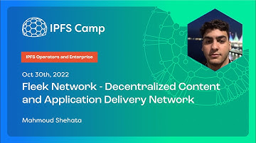 Fleek Network - Decentralized Content and Application Delivery Network - Mahmoud Shehata