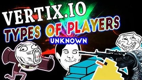 Vertix.io - Types of People You Meet - 2016