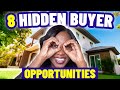 First Time Home Buyer Tips -  8 HIDDEN OPPORTUNITIES - SELLERS MARKET