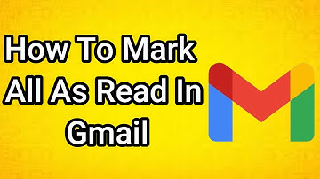 How To Mark All As Read In Gmail