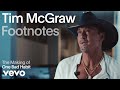 Tim McGraw - The Making of 'One Bad Habit' (Vevo Footnotes)