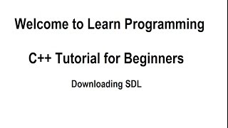 Learn Programming in C++ (OOP) for Beginners Tutorial 58 - Aquiring Simple Direct Media Layer