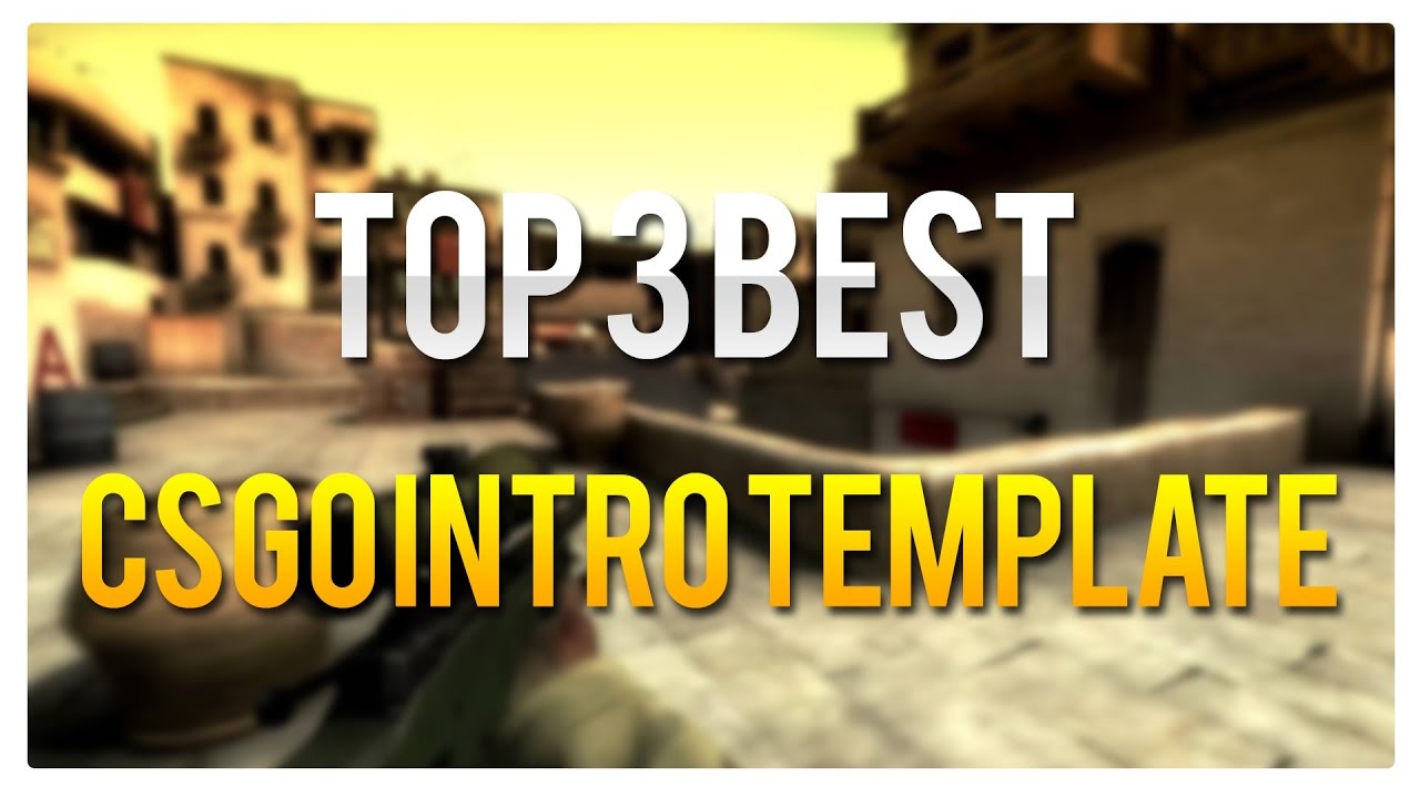 Top 3 CSGO Intros! FREE 3D Amazing CS:GO Intro Templates #2 [Sony Vegas ...