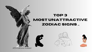 Top 3 most unattractive zodiac signs ...