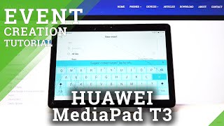 Calendar App – HUAWEI MediaPad T3 and Calendar Event Creating screenshot 4