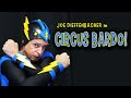 One Man Circus-Superhero Clown