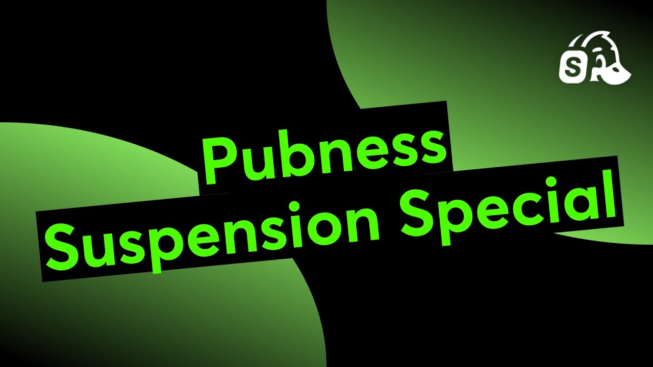 Pubness Suspension Special.            https://streamyard.com/fzzagt8pcg