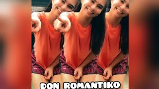 DON ROMANTIKO CHALLENGE | tiktok compilation