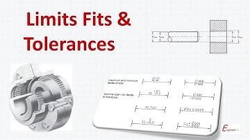 Limits I Fits I Tolerance I GD&T I Engineer
