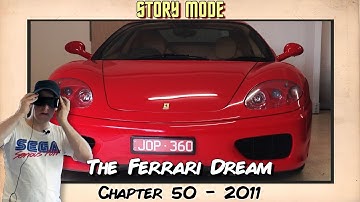 The Ferrari Dream - Chapter 50 - Story Mode