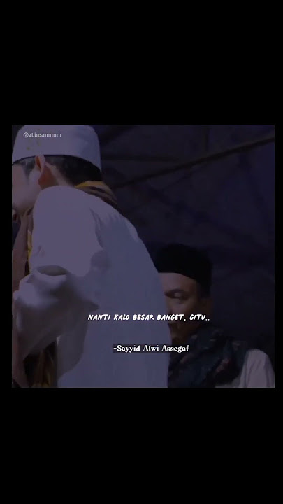 Sayyid Alwi Assegaf ketika bicara tentang pacaran? #alwiassegaf #sayyidalwiassegaf