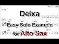Deixa (Baden Powell) - Easy Solo Example for Alto Sax
