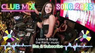 DJ Music Mix 2025 | #34 NON STOP Best Party Songs Club Mashup Dance remix by DJ Jesstony