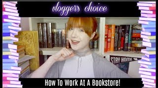 How To Get Hired At A Bookstore!