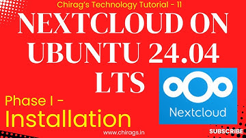 Phase 1 - Install Nextcloud on Ubuntu 24.04 LTS – Step by Step Installation Nextcloud