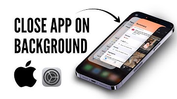 How to Close Background Running Apps on iPhone