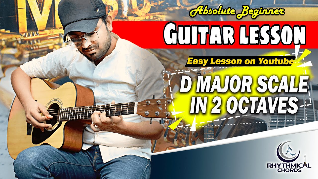 Music | Guitar Lesson: D major Scale in 2 Octave | Easy Guitar Chord |  Guitar Chord Lesson Tutorial