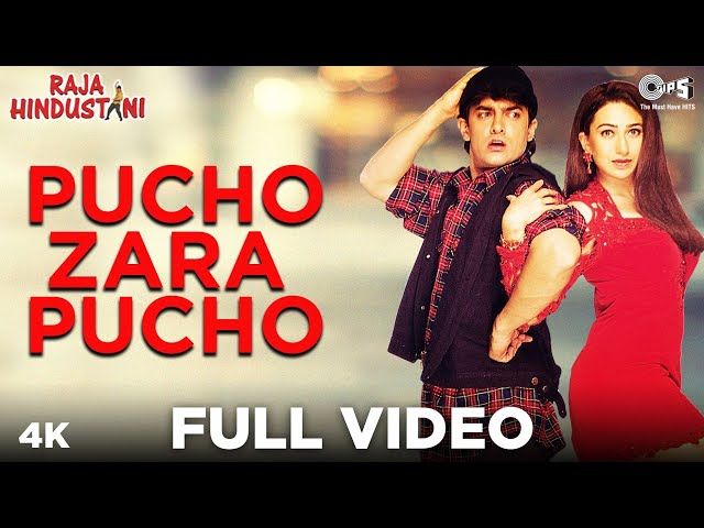 Pucho Zara Pucho | Aamir Khan,Karisma Kapoor | Alka Yagnik,Kumar Sanu | Raja Hindustani | 90's Hit class=