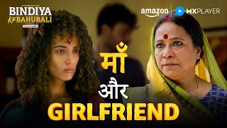 Mom Vs. Girlfriend Aur Mai Saurabh Shukla Bindiya Ke Bahubali Amazon Mx Player
