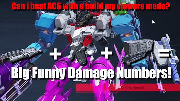 Can I Beat Armored Core 6 Using a Build My Viewers Made?