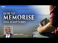 How to Memorise the Scriptures | Randy Skeete