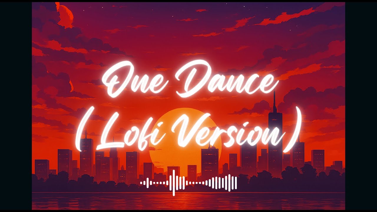 One Dance - Drake, Wizkid, Kyla [Tokyo Lofi Cover]