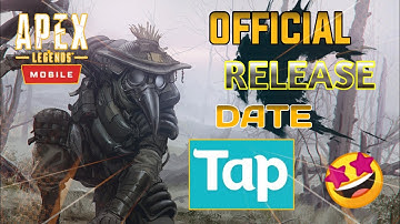 Apex Legends Mobile 😘 Official Release Date |