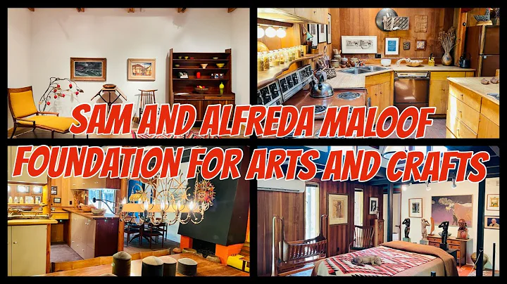 SAM AND ALFREDA MALOOF FOUNDATION FOR ARTS AND Cra...