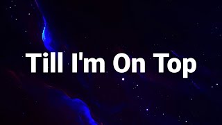 NEFFEX - Till I'm On Top 🏔 [Lyrics]