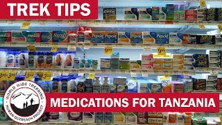 Climbing Kilimanjaro: Medicine You Will Need in Tanzania | Trek Tips screenshot 5