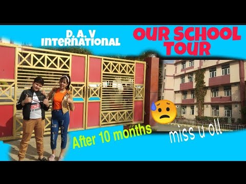 Vlog-Our school tour(D.A.V international school) ❤|After 1 year I went to schoo❤|Nikhar and saiyam