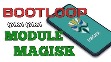 Solusi Bootloop Karna Install Magisk Module || Magisk Bootloop Protector || Mentok Logo Xiaomi