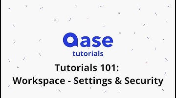 24. Workspace: Settings & Security