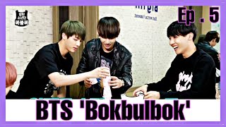 [ INDO SUB ] BTS 'bokbulbok' - ep.5 | FULL EPISODE