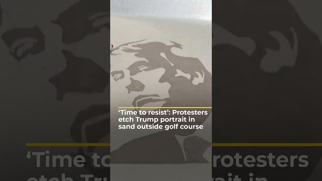 حان وقت المقاومة: محتجون يرسمون صورة ترامب على الرمال خارج ملعب غولف | #ajshorts