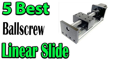 TOP 5 Best CNC Ballscrew Linear Slide Review 2023