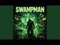 Swampman