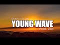 YOUNG WAVE - DUKHA KO DIN ( OFFICIAL LYRICAL VIDEO ) Prod. ZEN