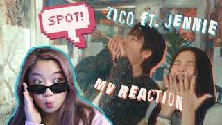 ZICO (지코) ‘SPOT! (feat. JENNIE)’ Official MV| A BLINK's Reaction