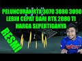 RESMI RTX 3070 3080 3090 PELUNCURAN VGA NVIDIA TERBARU