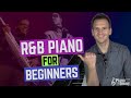 R&B Piano: Beginners, Start Here 🎹