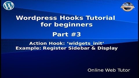 Wordpress Hooks Tutorial for beginners from scratch #3 Action hook "widgets_init" register widget