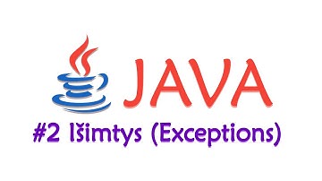 Programavimo kalba Java #3 Exception Handling išimtinės situacijos